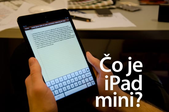Apple iPad mini, malý tablet