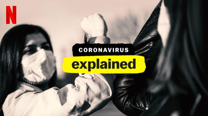 Coronavirus, Explained